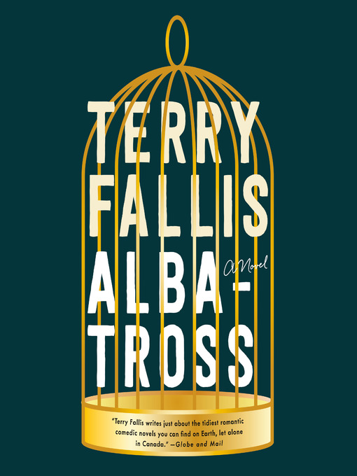 Title details for Albatross by Terry Fallis - Available